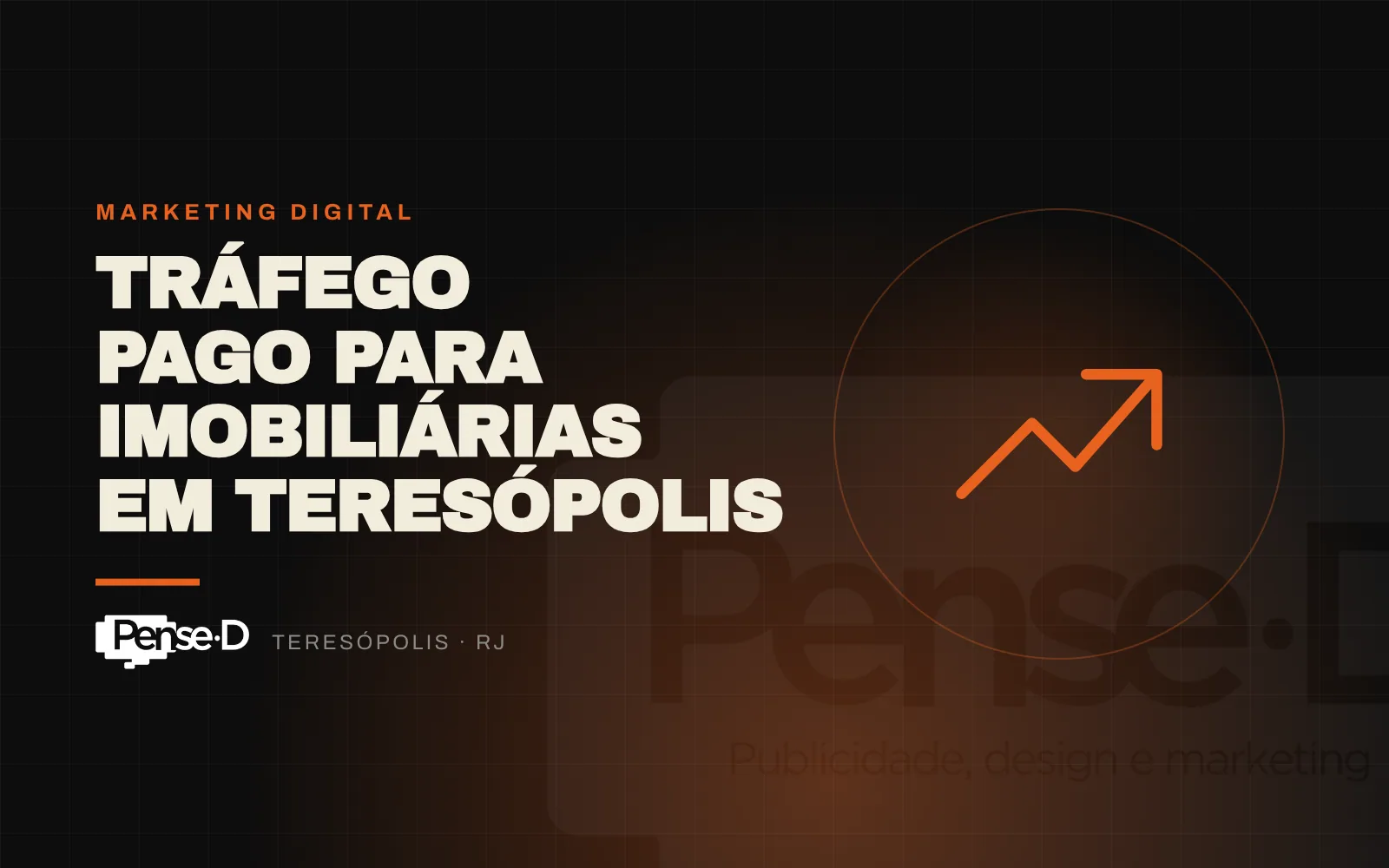 Marketing e Tráfego Pago para Imobiliárias em Teresópolis