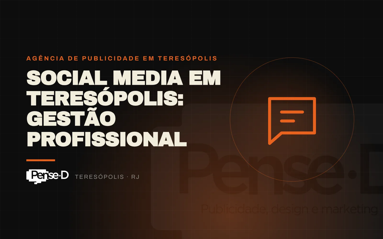 Social Media em Teresópolis: gestão de redes sociais profissional com a Pense D